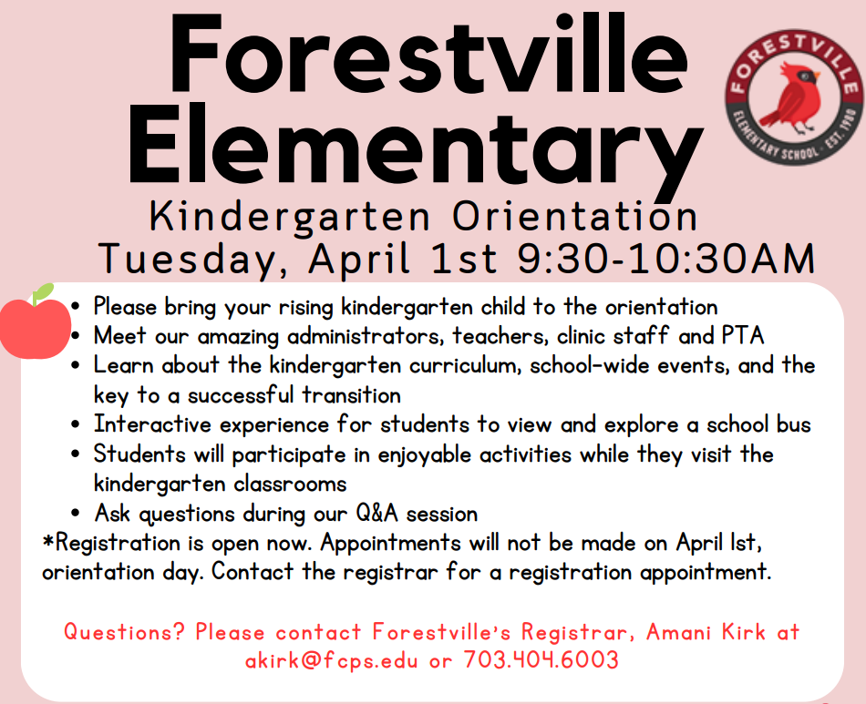 A pink background with a cardinal logo at the top. Forestville Elementary Kindergarten Orientation Tuesday April 1st, 9:30am - 10:30am